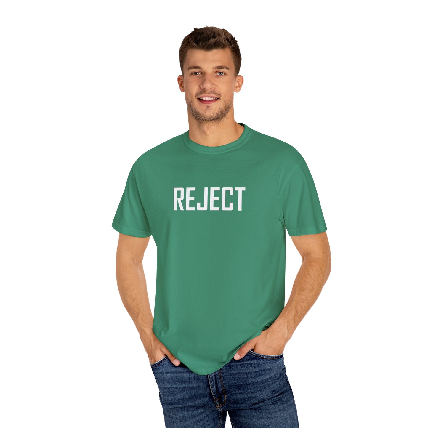 REJECT Tee made with She-Jects favorite brand COMFORT COLORS! So comfy!