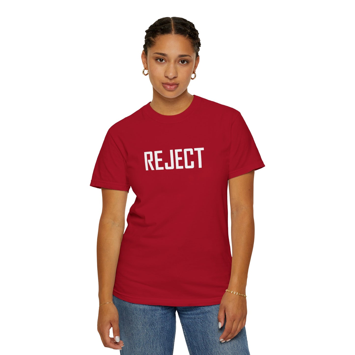 REJECT Tee made with She-Jects favorite brand COMFORT COLORS! So comfy!