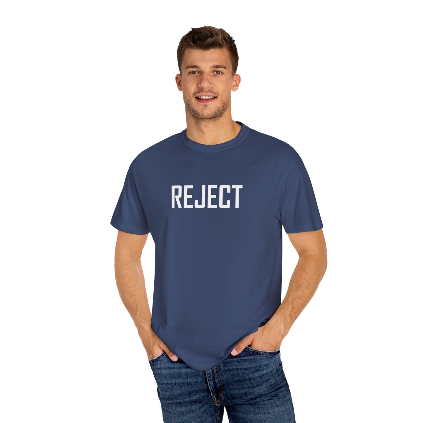 REJECT Tee made with She-Jects favorite brand COMFORT COLORS! So comfy!