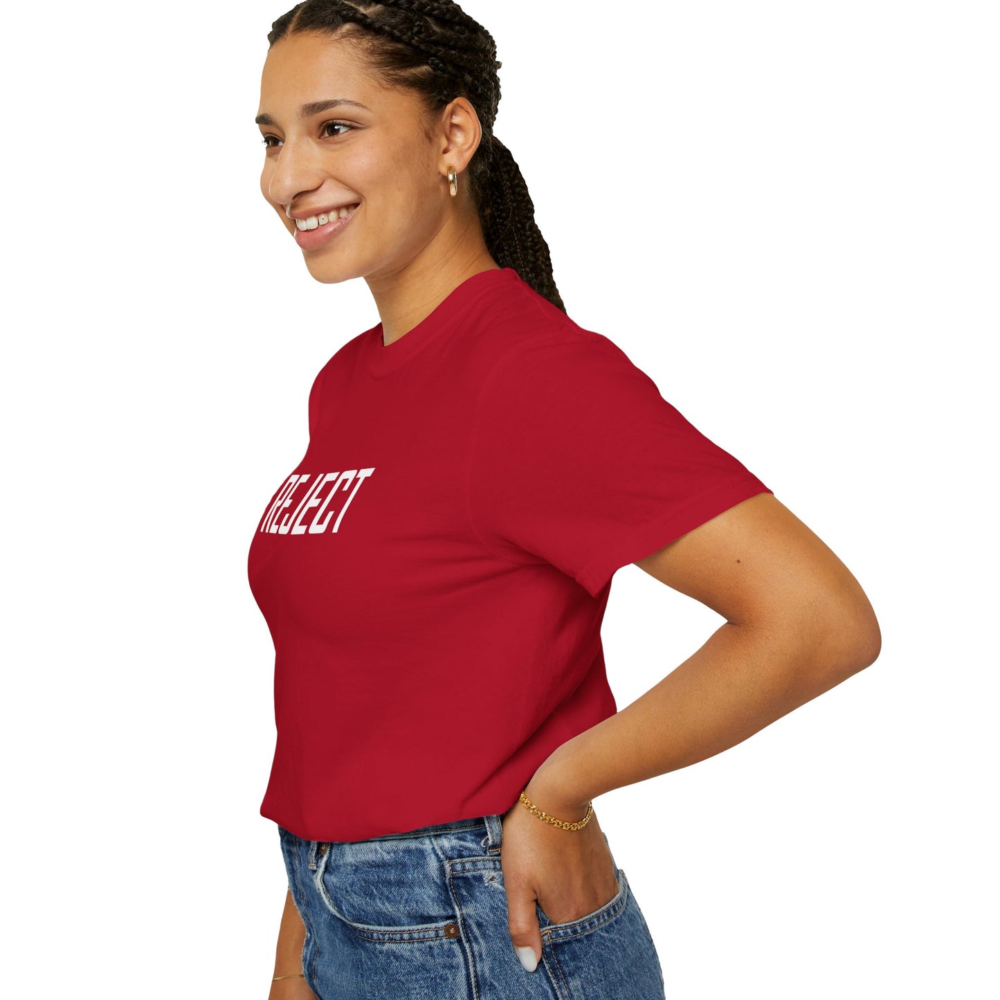 REJECT Tee made with She-Jects favorite brand COMFORT COLORS! So comfy!
