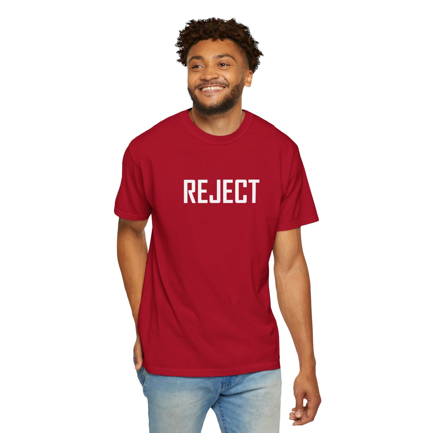 REJECT Tee made with She-Jects favorite brand COMFORT COLORS! So comfy!