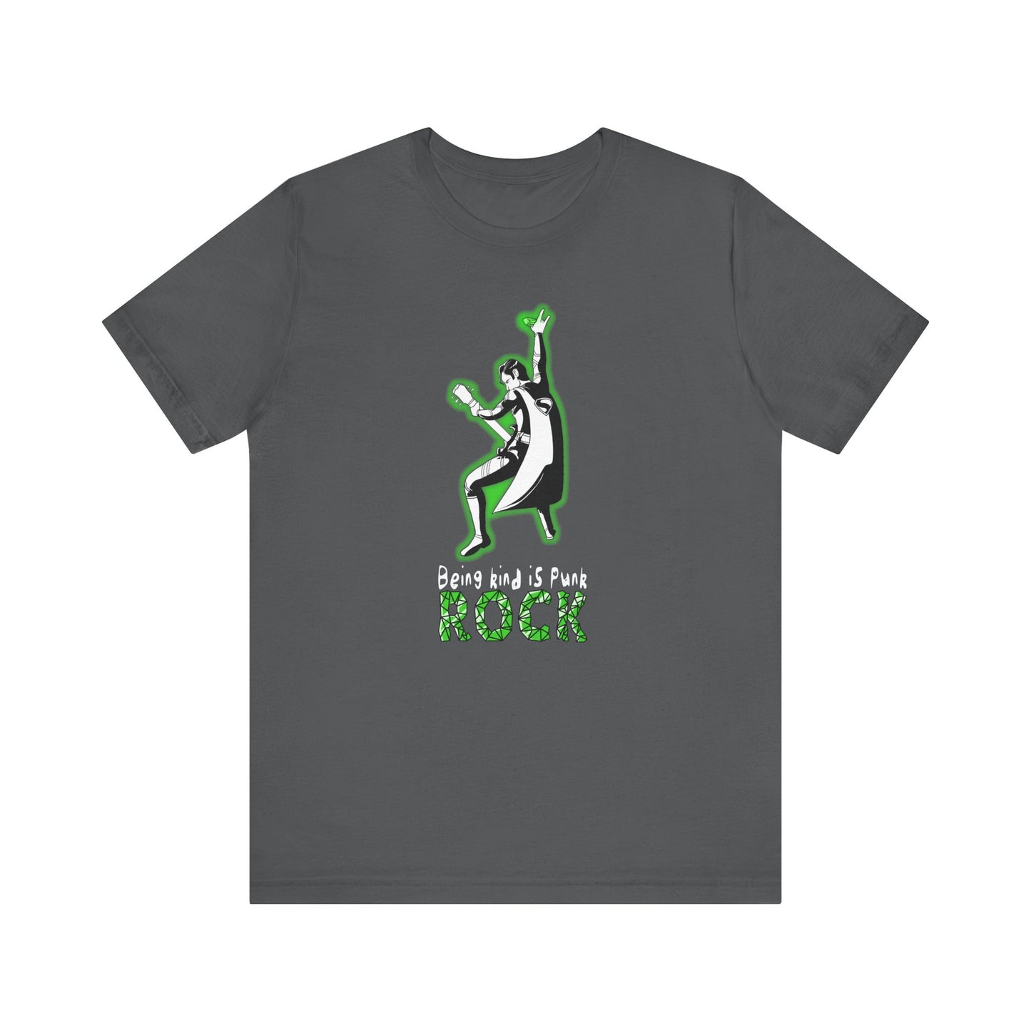 Being Kind is Punk Rock Unisex Tee