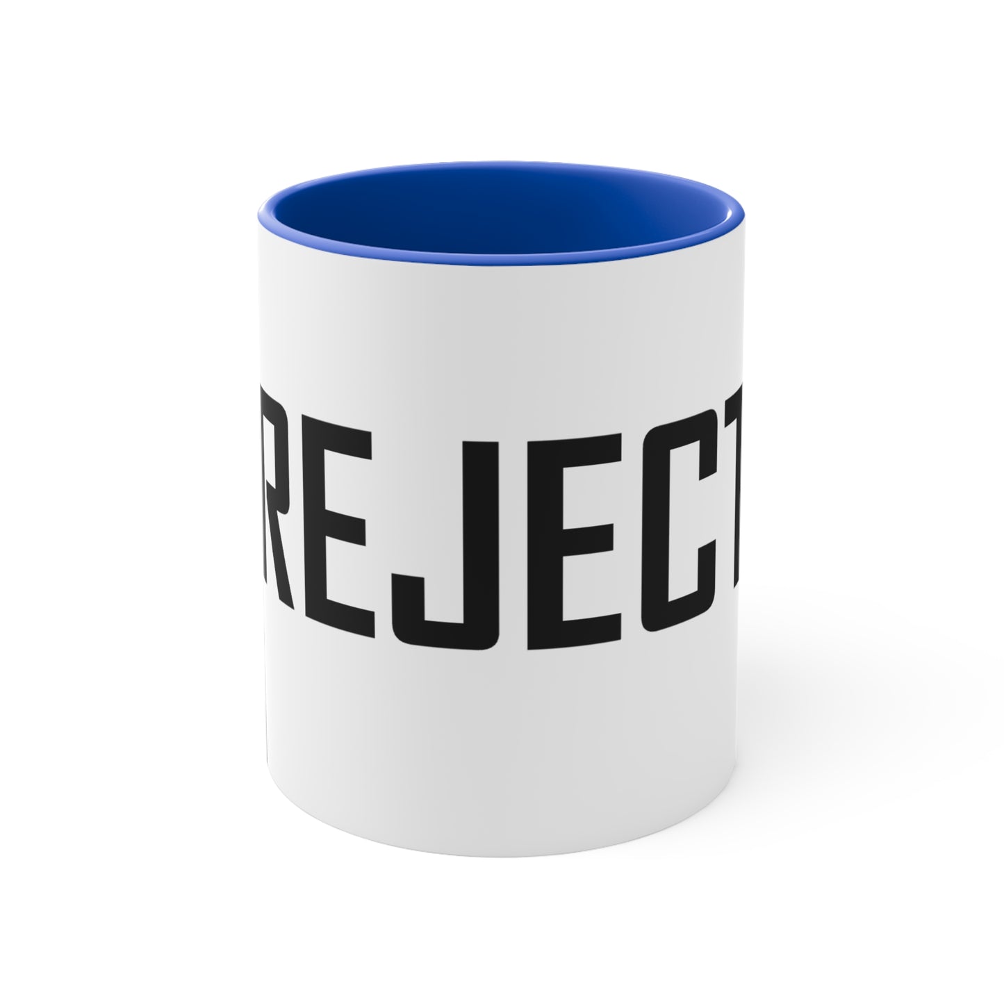 She-ject Mug — 11oz Coffee Cup