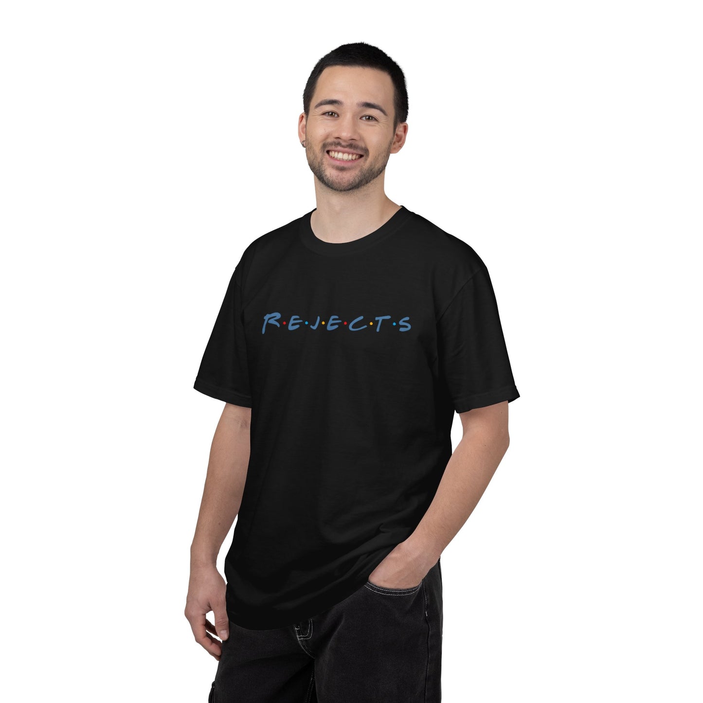 R.E.J.E.C.T.S will be there for you T-Shirt