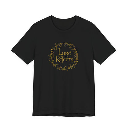 Lord of the Rejects Tee