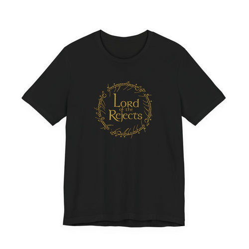 Lord of the Rejects Tee