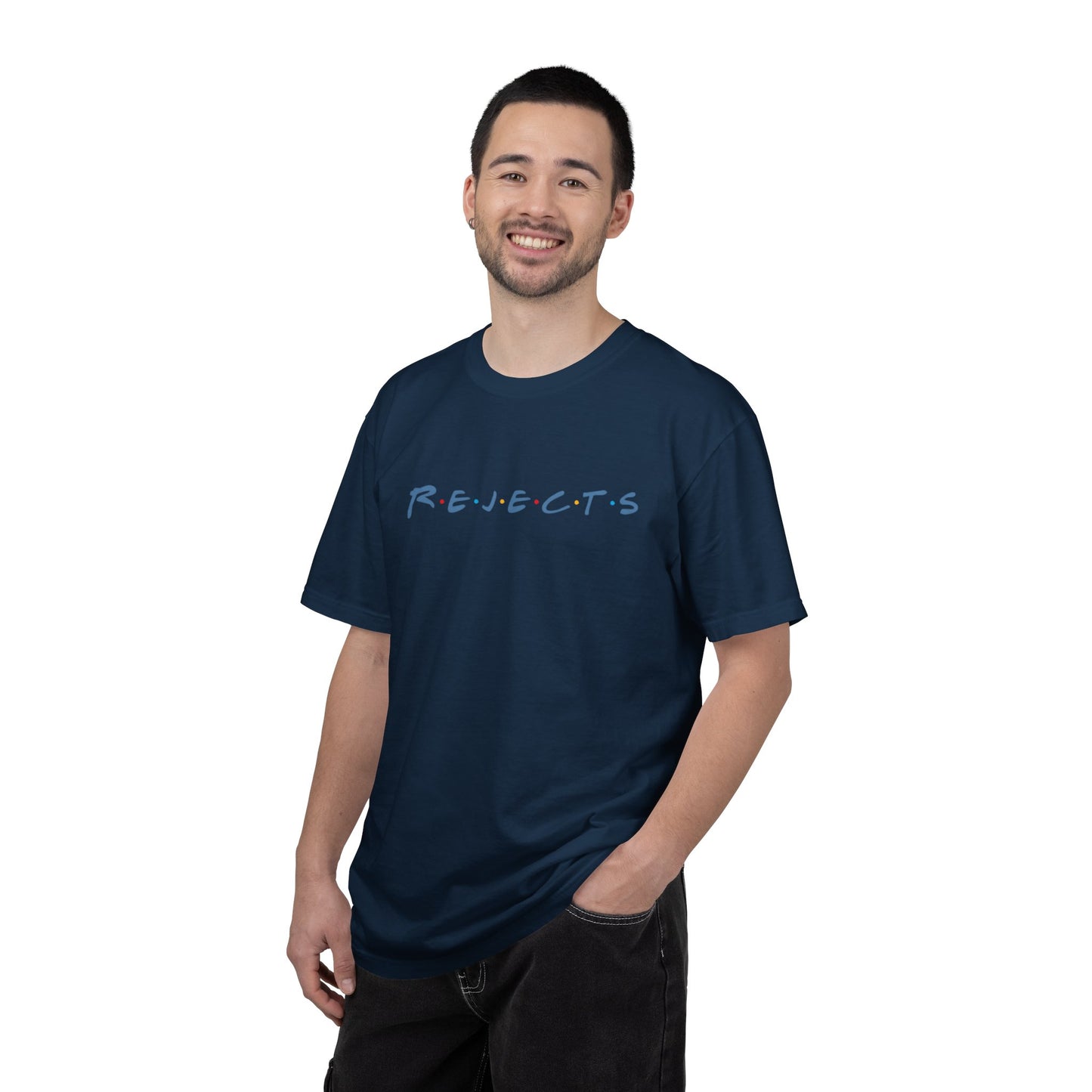 R.E.J.E.C.T.S will be there for you T-Shirt