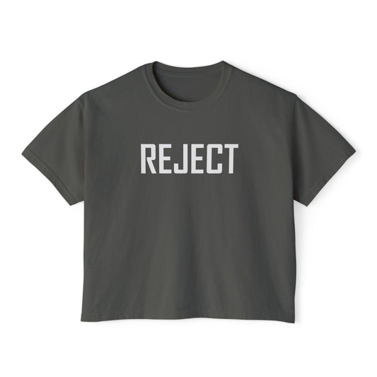 Women's REJECT Boxy Tee by The She-Jects! The most comfy brand COMFORT COLORS
