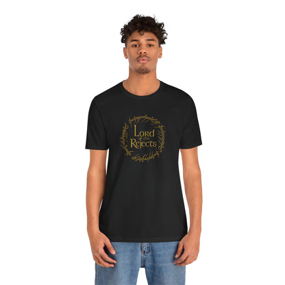 Lord of the Rejects Tee