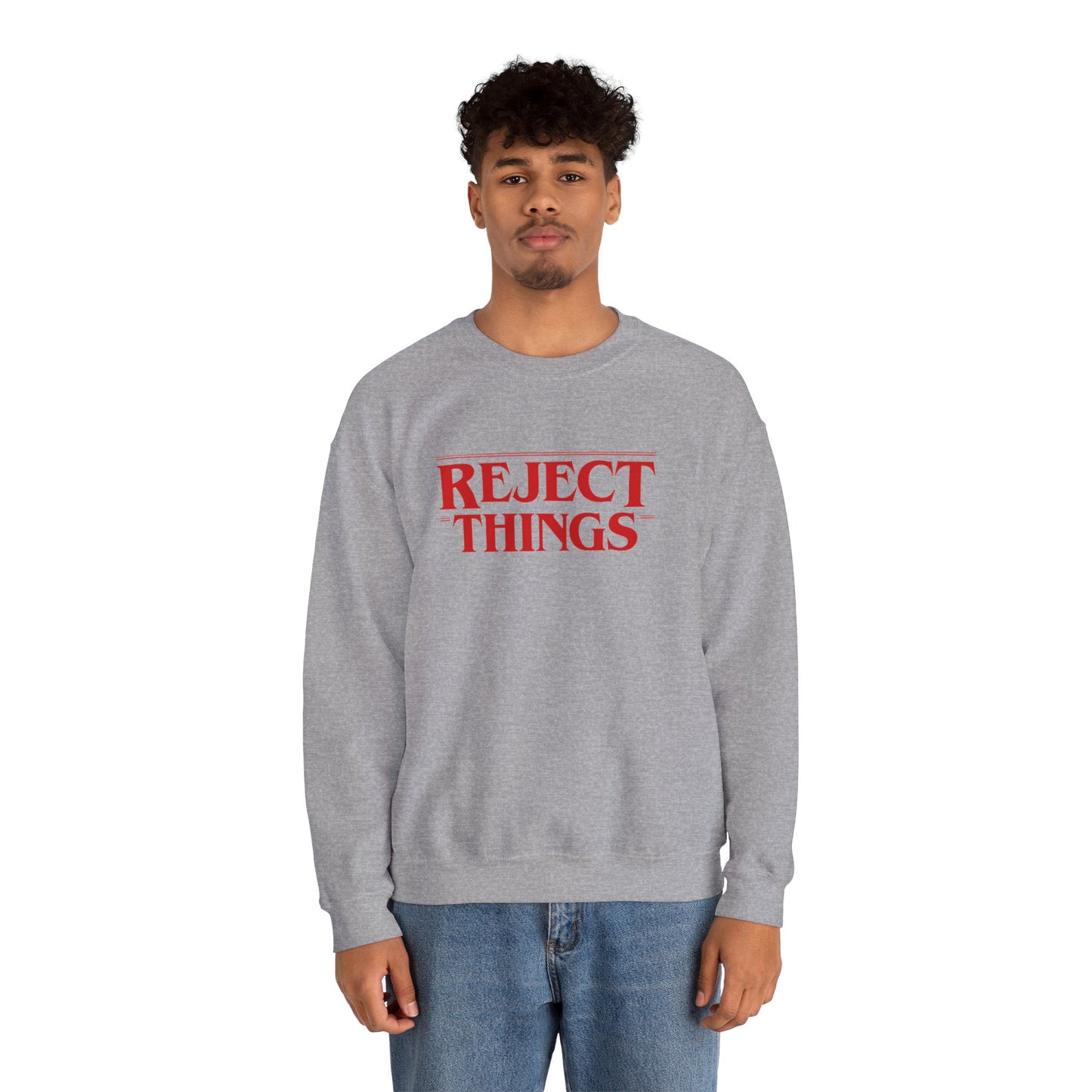 (Reel) Reject Things Sweatshirt