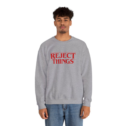 (Reel) Reject Things Sweatshirt