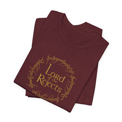 Lord of the Rejects Tee