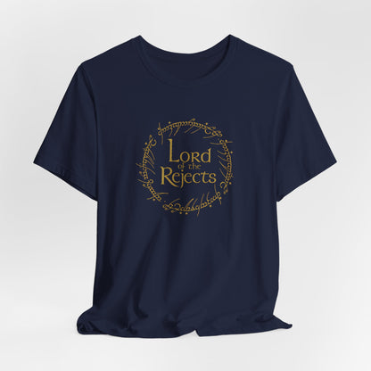 Lord of the Rejects Tee