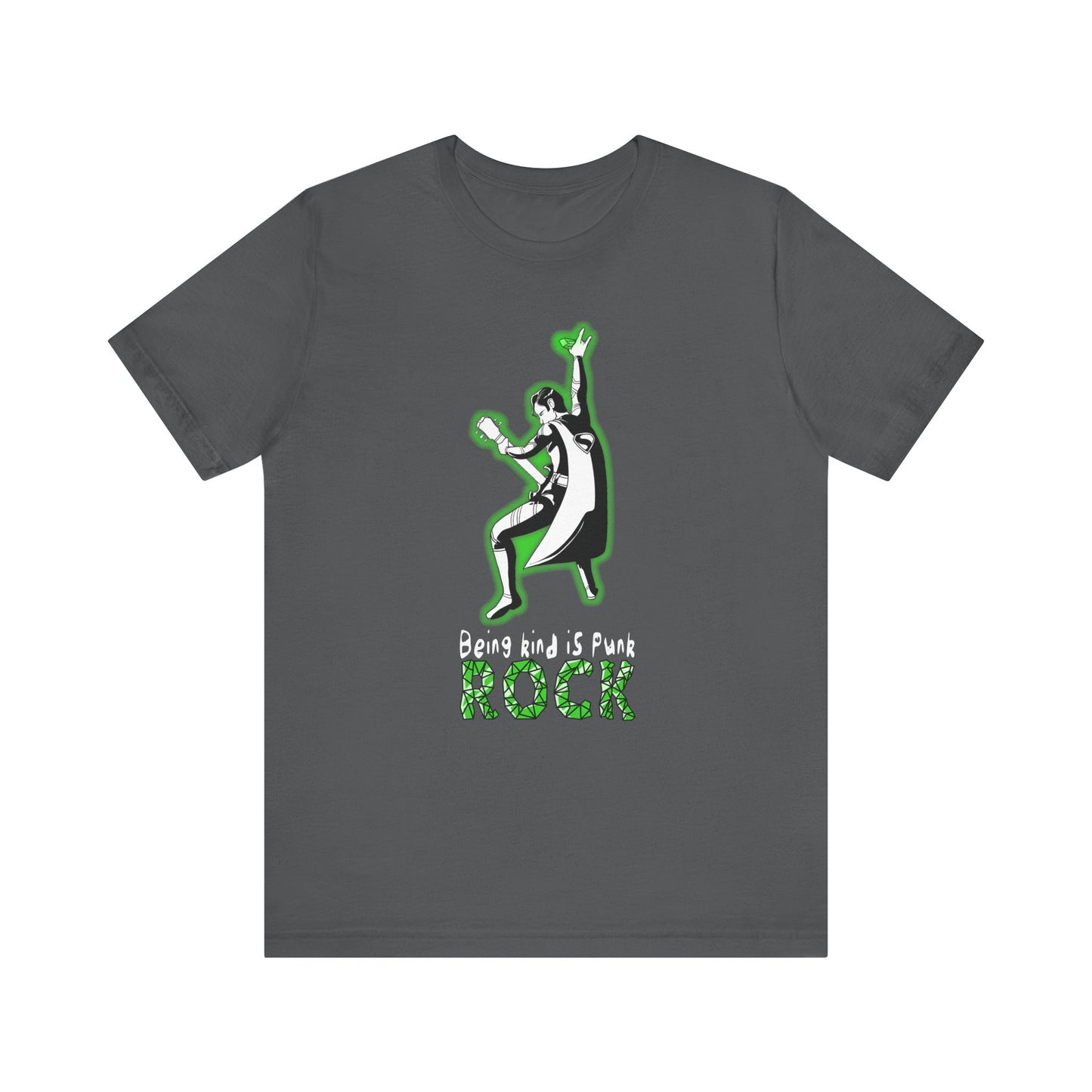 Being Kind is Punk Rock Unisex Tee