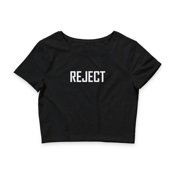 REJECT Crop Tee — by the She-Jects (Limited Black for the Spooky season)