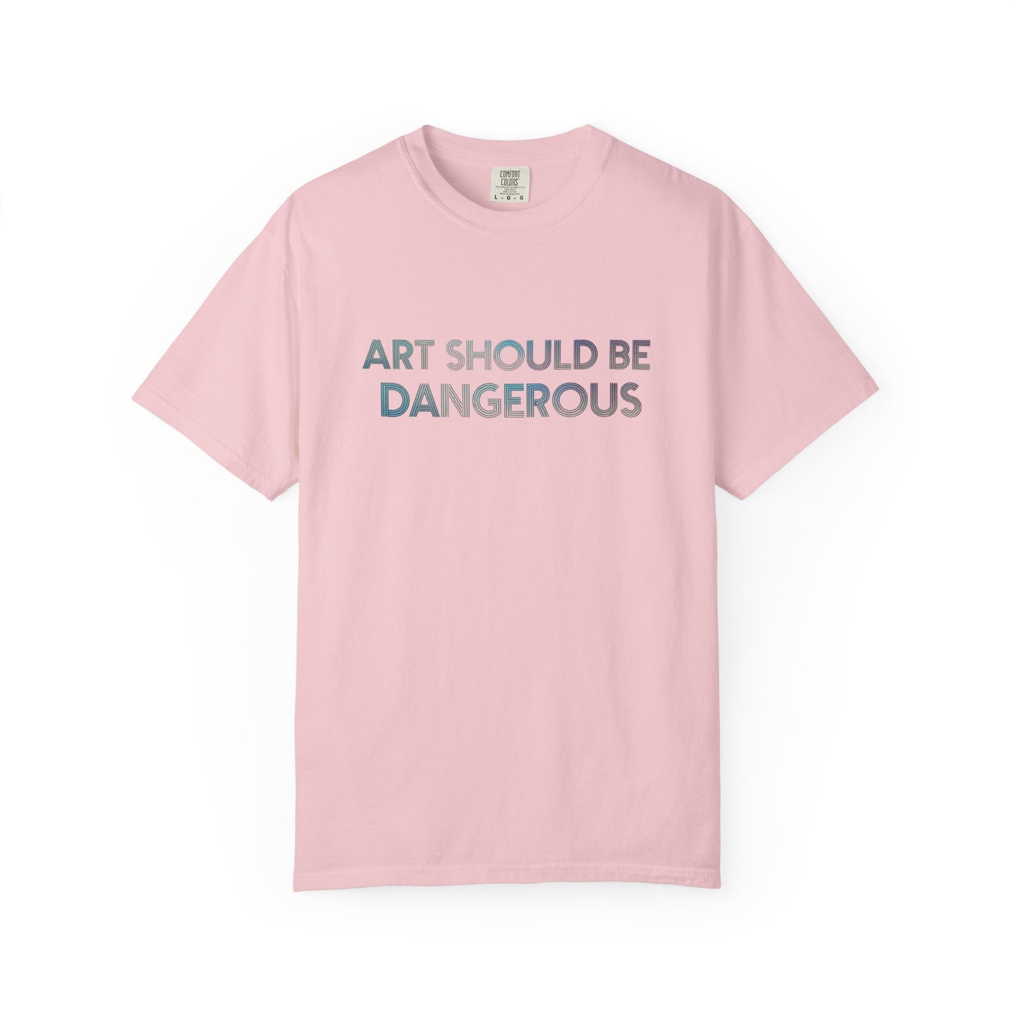 Art Should Be Dangerous - Euphoria Tee by Tara