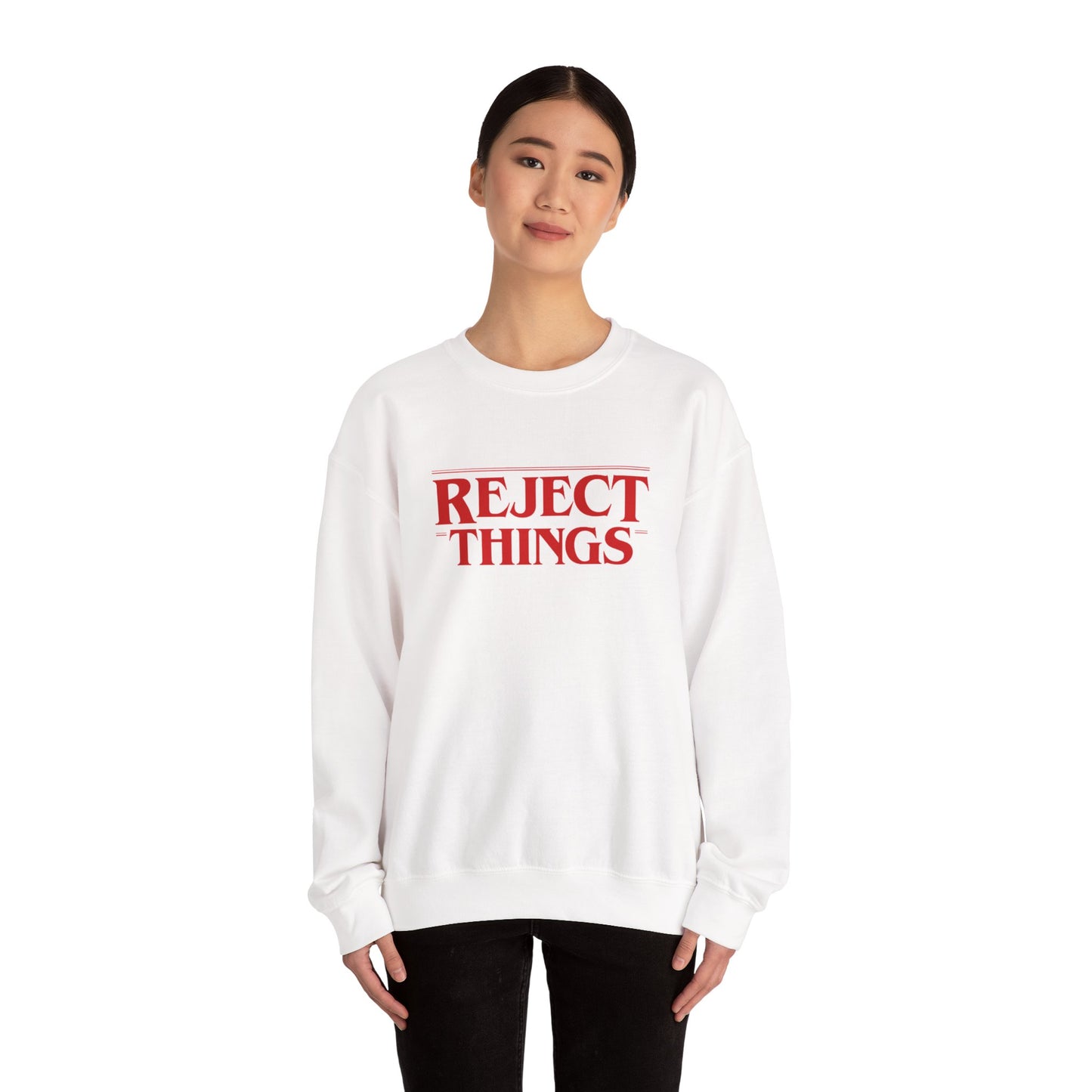(Reel) Reject Things Sweatshirt
