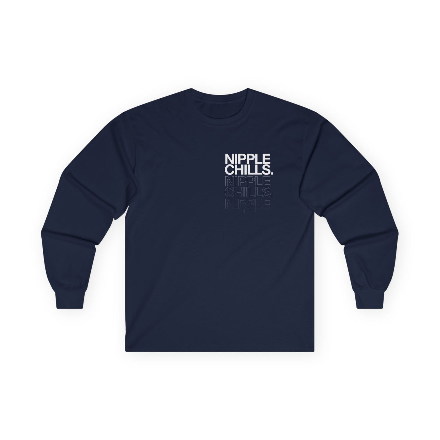 Nipple Chills - Long Sleeve