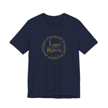 Lord of the Rejects Tee