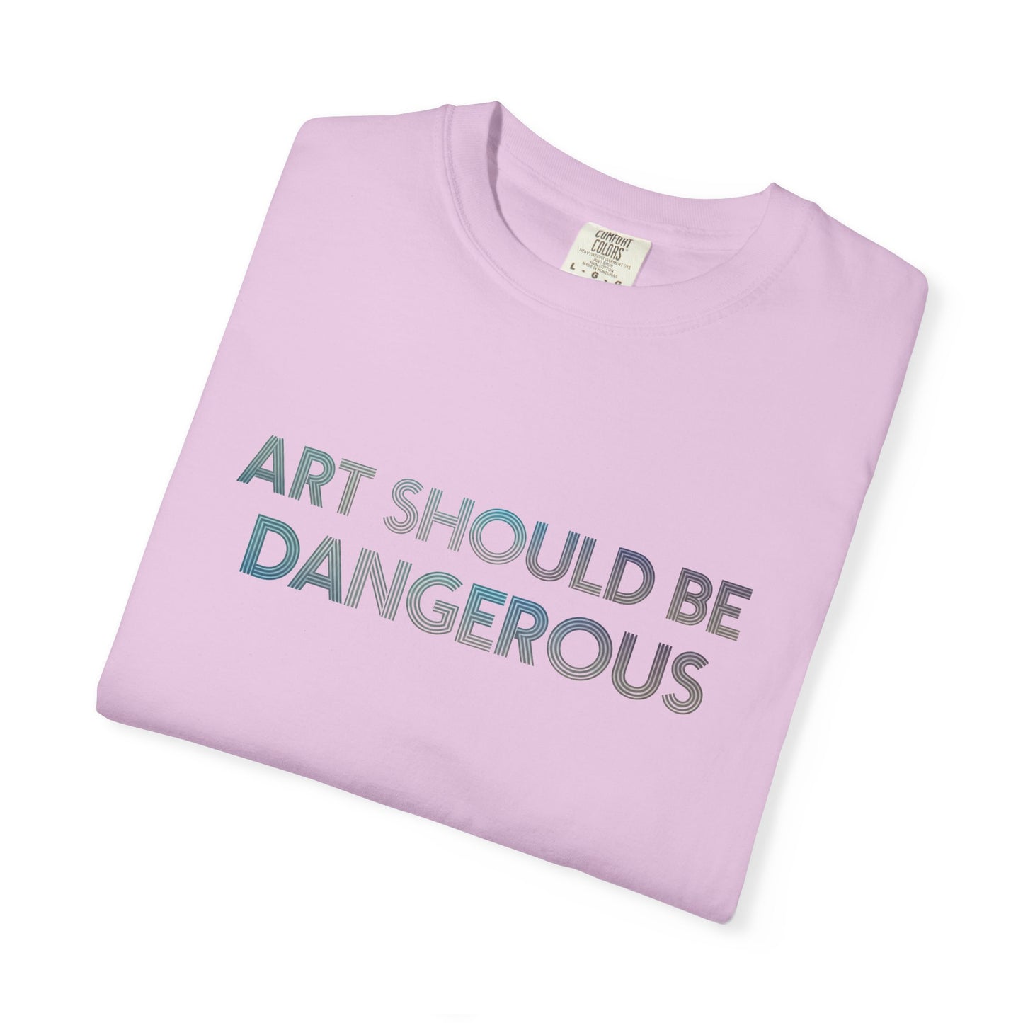 Art Should Be Dangerous - Euphoria Tee by Tara